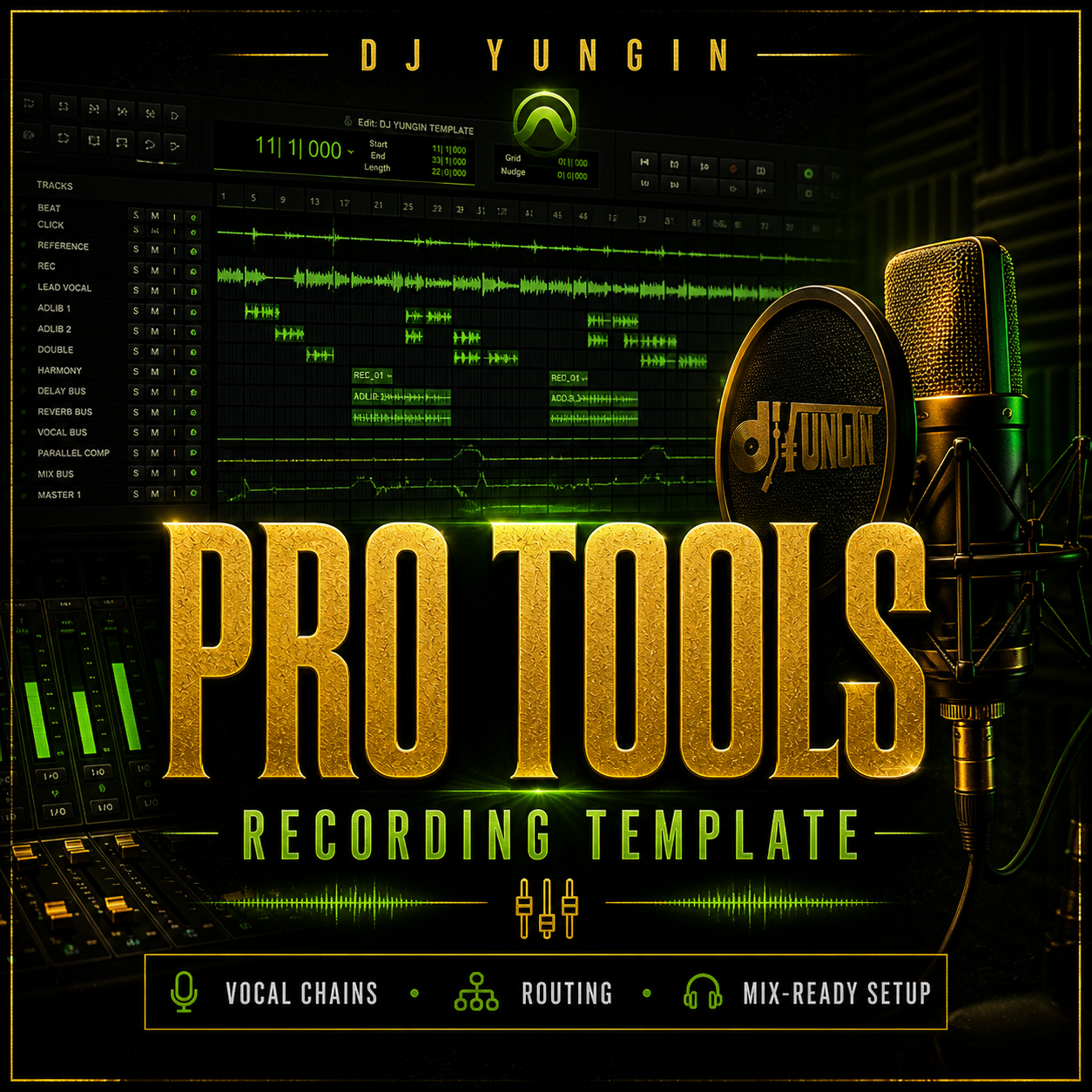 DJ Yungin Pro Tools Template