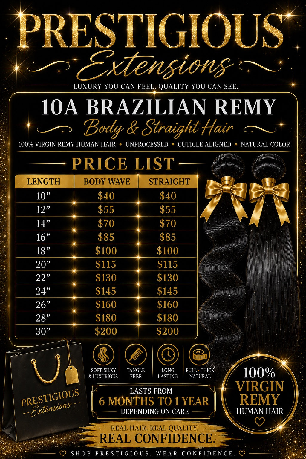 Prestigious Extensions 10A Brazilian Remy Hair — Body Wave & Straight length and price chart